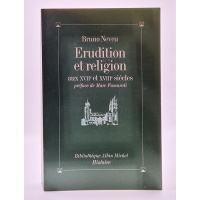 Érudition et Religion aux XVIIe et XVIIIe siècles. BR13520