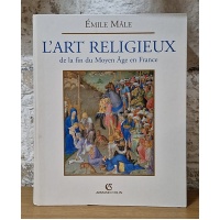 L'Art religieux de la fin du Moyen Âge en France. BR34448